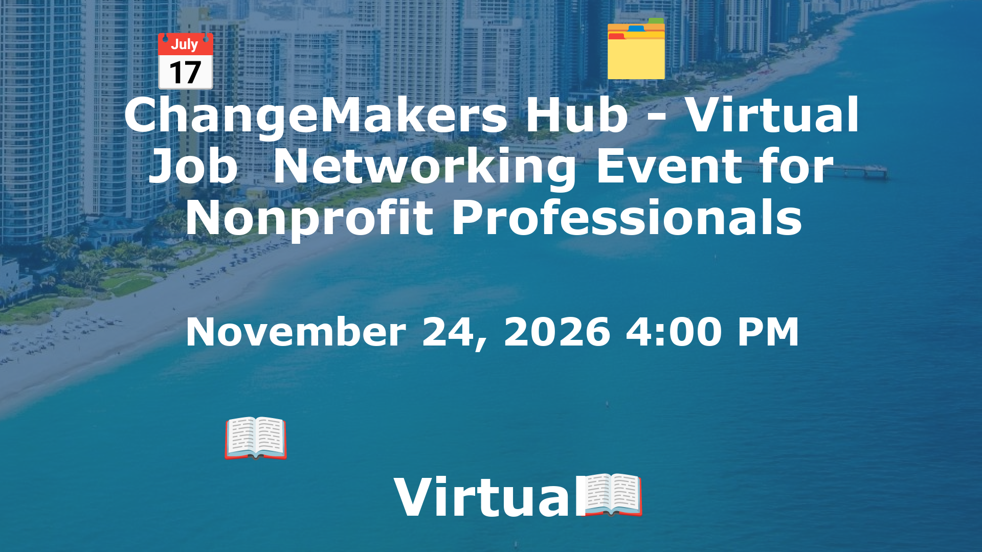 ChangeMakers Hub - Virtual Job  Networking Event for Nonprofit Professionals event image